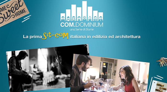 ComDominium | Nasce la prima sit-com in edilizia e architettura ComDominium