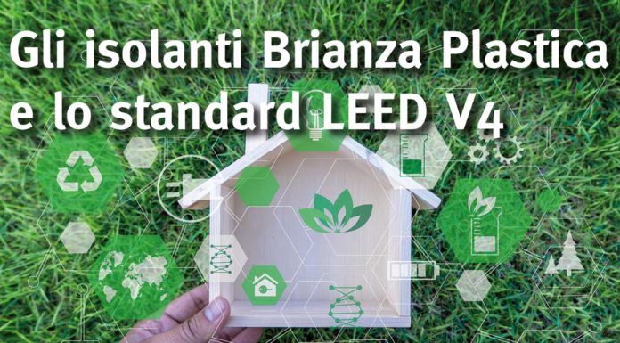 Gli isolanti Brianza Plastica e lo standard LEED V4